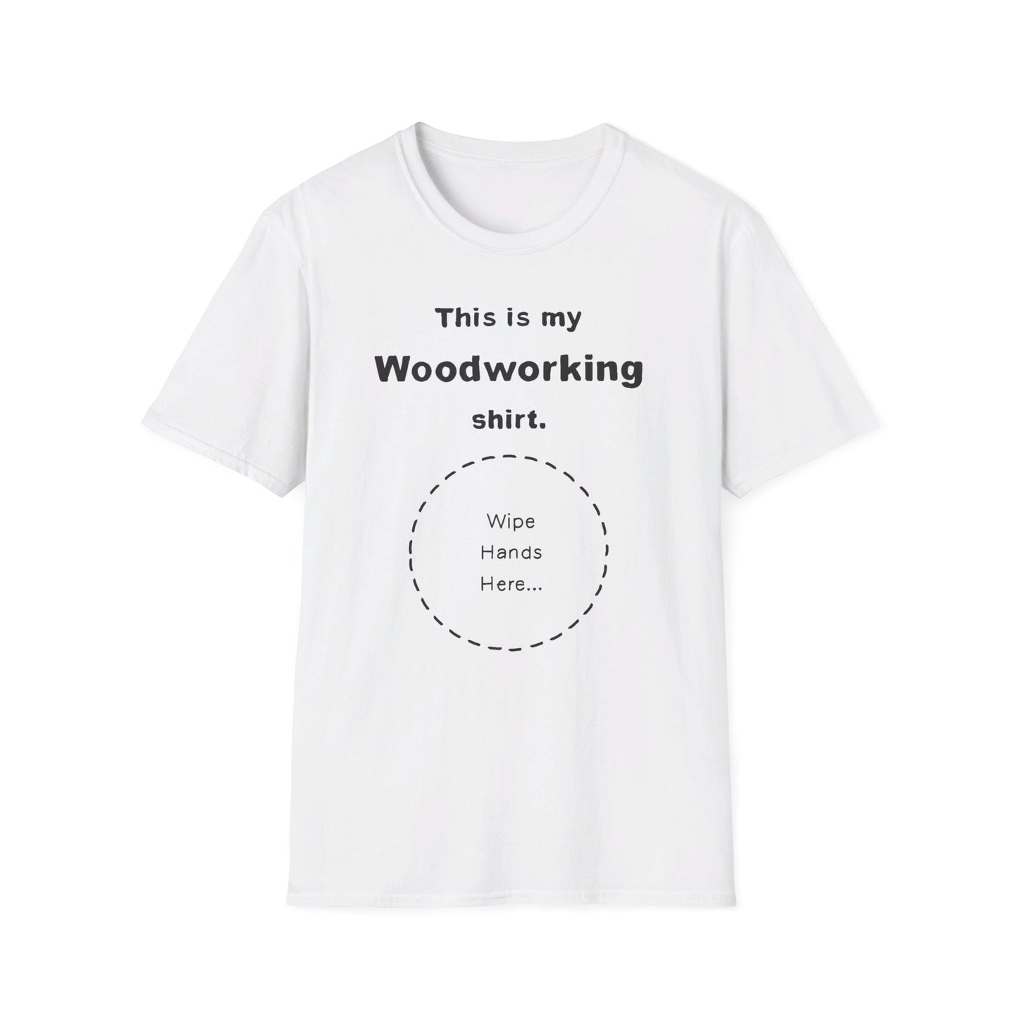 This is my Woodworking Shirt